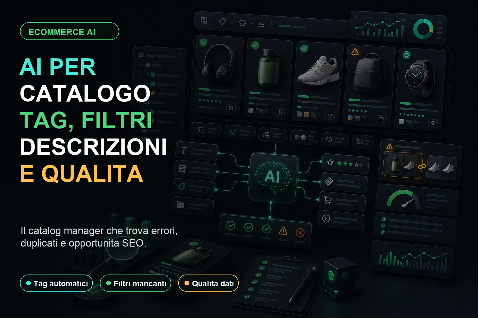 AI per catalogo eCommerce con tag, filtri, descrizioni, duplicati e controllo qualita dati prodotto